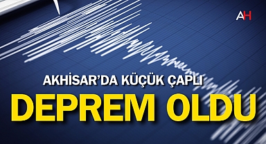 Akhisar'da 2.5 Büyüklüğünde Deprem Meydana Geldi