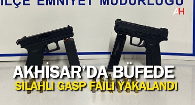 Akhisar'da Büfede Silahlı Gasp Faili Yakalandı