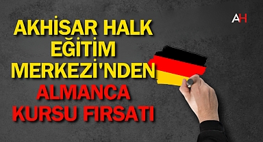 Akhisar Halk Eğitim Merkezi'nden Almanca Kursu Fırsatı