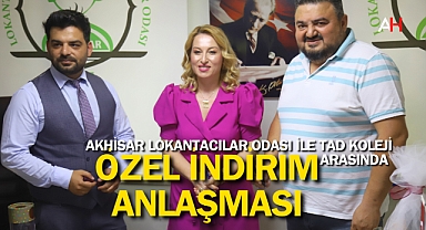 Akhisar Lokantacılar Odası ile TAD Koleji Arasında Özel İndirim Anlaşması