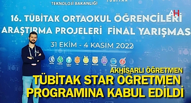 Akhisarlı Öğretmen, TÜBİTAK Star Öğretmen Programına Kabul Edildi