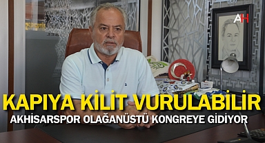 Akhisarspor Olağanüstü Kongreye Gidiyor