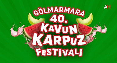 Gölmarmara'da 40. Kavun-Karpuz Festivali Başlıyor