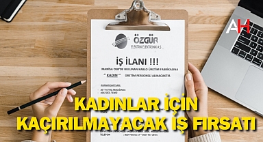 Kadınlar için kaçırılmayacak iş fırsatı