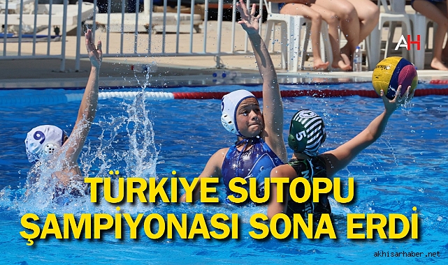 Manisa’da U13 Kadınlar ve Erkekler Türkiye Sutopu Şampiyonası Sona Erdi