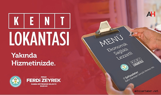 Manisa'ya Kent Lokantası Geliyor