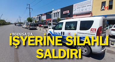 Manisa Yunusemre'de İş Yerine Silahlı Saldırı: İkinci Kez Hedef Oldu