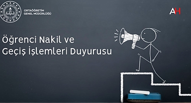 Öğrenci Nakil ve Geçiş Başvuruları: Tarihler ve Süreçler Belli Oldu