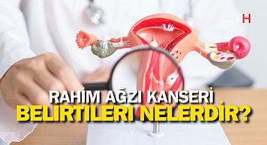 Rahim Ağzı Kanseri Belirtileri Nelerdir?