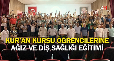 Yatılı Yaz Kur’an Kursu Öğrencilerine Ağız ve Diş Sağlığı Eğitimi