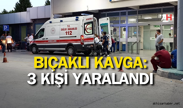 Yunusemre'de Bıçaklı Kavga: 3 Kişi Yaralandı