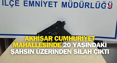 Akhisar Cumhuriyet Mahallesinde 20 yaşındaki şahsın üzerinden silah çıktı