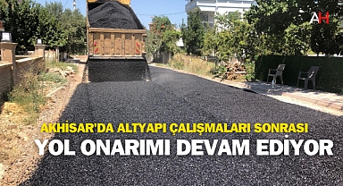 Akhisar'da Altyapı Çalışmaları Sonrası Yol Onarımı Devam Ediyor