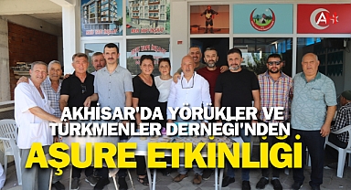 Akhisar'da Yörükler ve Türkmenler Derneği'nden Aşure Etkinliği