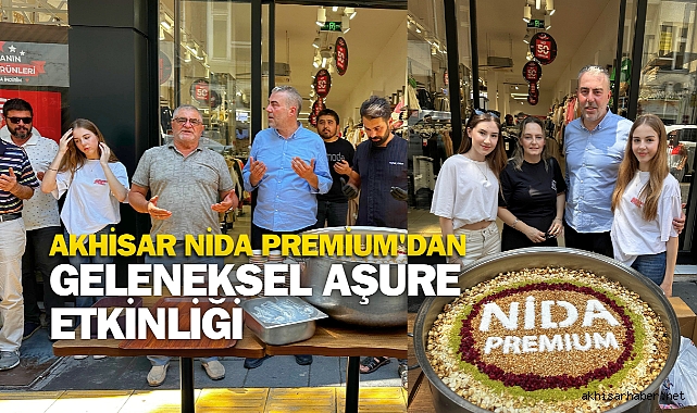 Akhisar Nida Premium'dan Geleneksel Aşure Etkinliği