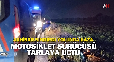 Akhisar-Sındırgı Yolunda Tek Taraflı Kaza: 1 Yaralı