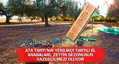 Ata Tartı'nın Yenilikçi Tartılı El Arabaları, Zeytin Sezonunun Vazgeçilmezi Oluyor