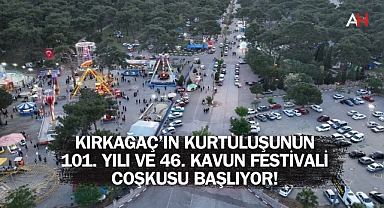 Kırkağaç'ın Kurtuluşunun 101. Yılı ve 46. Kavun Festivali Coşkusu Başlıyor!