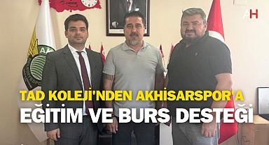 TAD Koleji'nden Akhisarspor'a Eğitim ve Burs Desteği