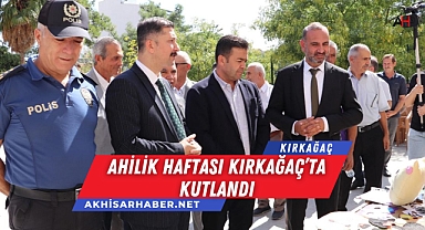 Ahilik Haftası Kırkağaç'ta Kutlandı