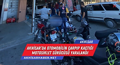 Akhisar'da otomobilin çarpıp kaçtığı motosiklet sürücüsü yaralandı