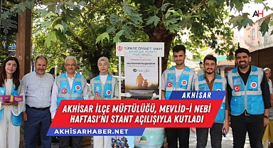 Akhisar İlçe Müftülüğü, Mevlid-i Nebi Haftası'nı Stant Açılışıyla Kutladı