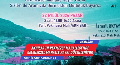 Akhisar'ın Pekmezci Mahallesi'nde Geleneksel Mahalle Hayrı Düzenleniyor