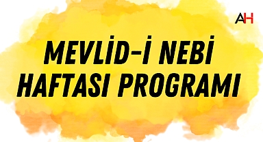 Akhisar Müftülüğü'nden Mevlid-i Nebi ve Camiler Haftası Programı