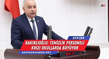 Bakırlıoğlu: Temizlik Personeli Krizi Okullarda Büyüyor