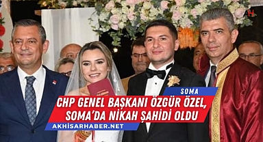 CHP Genel Başkanı Özgür Özel, Soma'da Nikah Şahidi Oldu