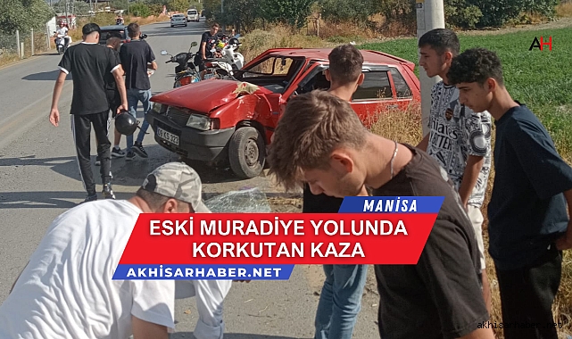 Eski Muradiye Yolunda Korkutan Kaza