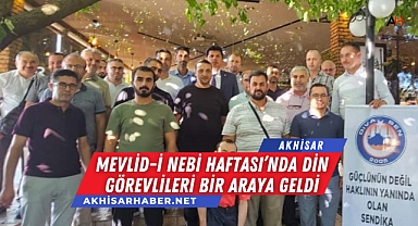 Mevlid-i Nebi Haftası'nda Din Görevlileri Bir Araya Geldi