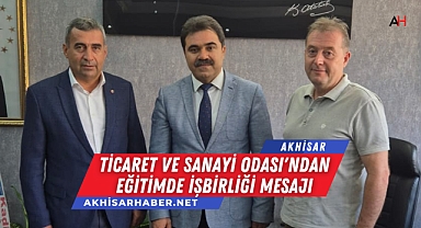 Ticaret ve Sanayi Odası'ndan Eğitimde İşbirliği Mesajı