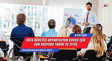 Usta Öğretici Oryantasyon Kursu İçin Son Başvuru Tarihi 22 Eylül
