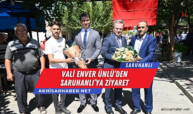 Vali Ünlü, Saruhanlı’daki Çalışmaları İnceledi