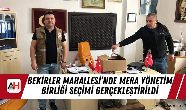 Akhisar Bekirler Mahallesi’nde Mera Yönetim Birliği Seçimi Gerçekleştirildi