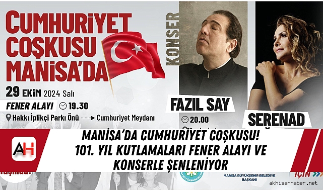 Manisa’da Cumhuriyet Coşkusu! 101. Yıl Kutlamaları Fener Alayı ve Konserle Şenleniyor