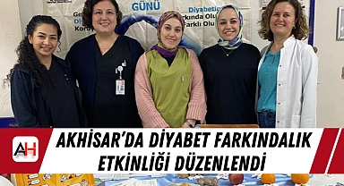 Akhisar'da Diyabet Farkındalık Etkinliği Düzenlendi