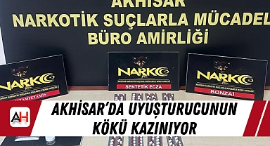 Akhisar'da uyuşturucunun kökü kazınıyor