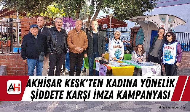 Akhisar KESK'ten Kadına Yönelik Şiddete Karşı İmza Kampanyası