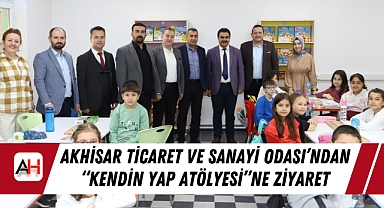 Akhisar Ticaret ve Sanayi Odası'ndan