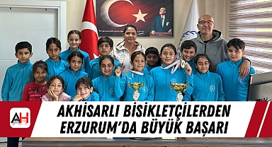 Akhisarlı Bisikletçilerden Erzurum'da Büyük Başarı