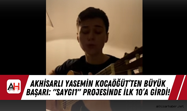 Akhisarlı Yasemin Kocaöğüt’ten Büyük Başarı: "Saygı1" Projesinde İlk 10’a Girdi!