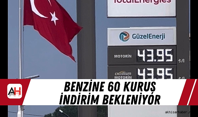 Benzine 60 Kuruş İndirim Bekleniyor