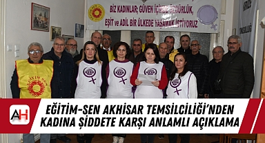 Eğitim-Sen Akhisar Temsilciliği'nden Kadına Şiddete Karşı Anlamlı Açıklama
