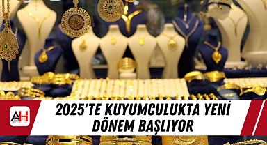 2025'te Kuyumculukta Yeni Dönem Başlıyor