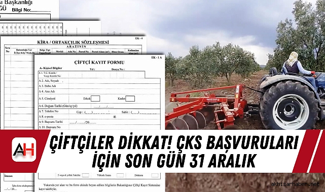 Çiftçiler Dikkat! ÇKS Başvuruları İçin Son Gün 31 Aralık