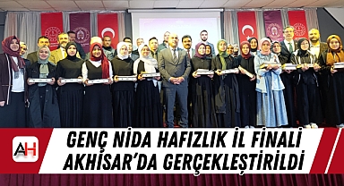 Genç Nida Hafızlık İl Finali Akhisar’da Gerçekleştirildi