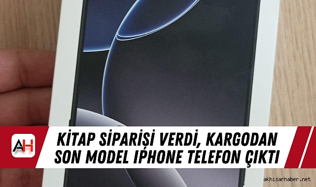 Kitap Siparişi Verdi, Kargodan Son Model Iphone Telefon çıktı