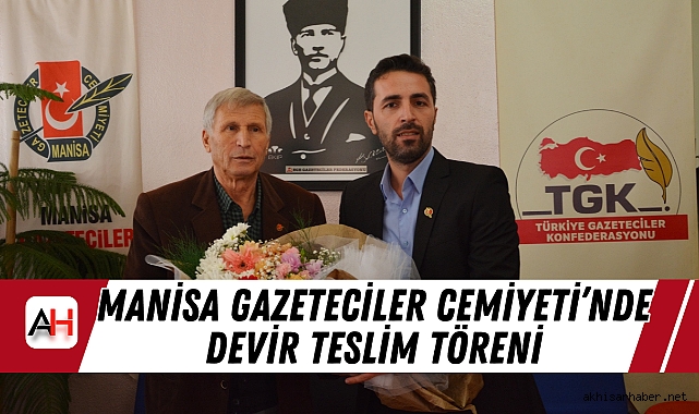 Manisa Gazeteciler Cemiyeti’nde Devir Teslim Töreni